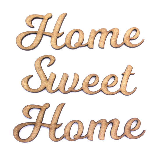 Home Sweet Home Craft Shapes, Various Sizes, 2mm MDF Wood. Joined up lettering