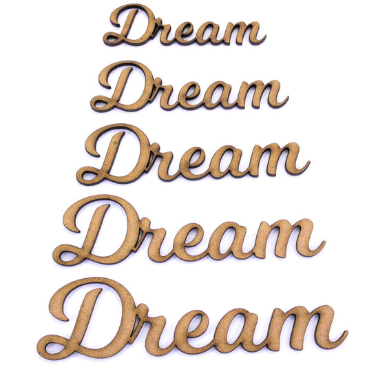 Dream Word Craft Shape, Various Sizes, 2mm MDF Wood. Joined up lettering, script