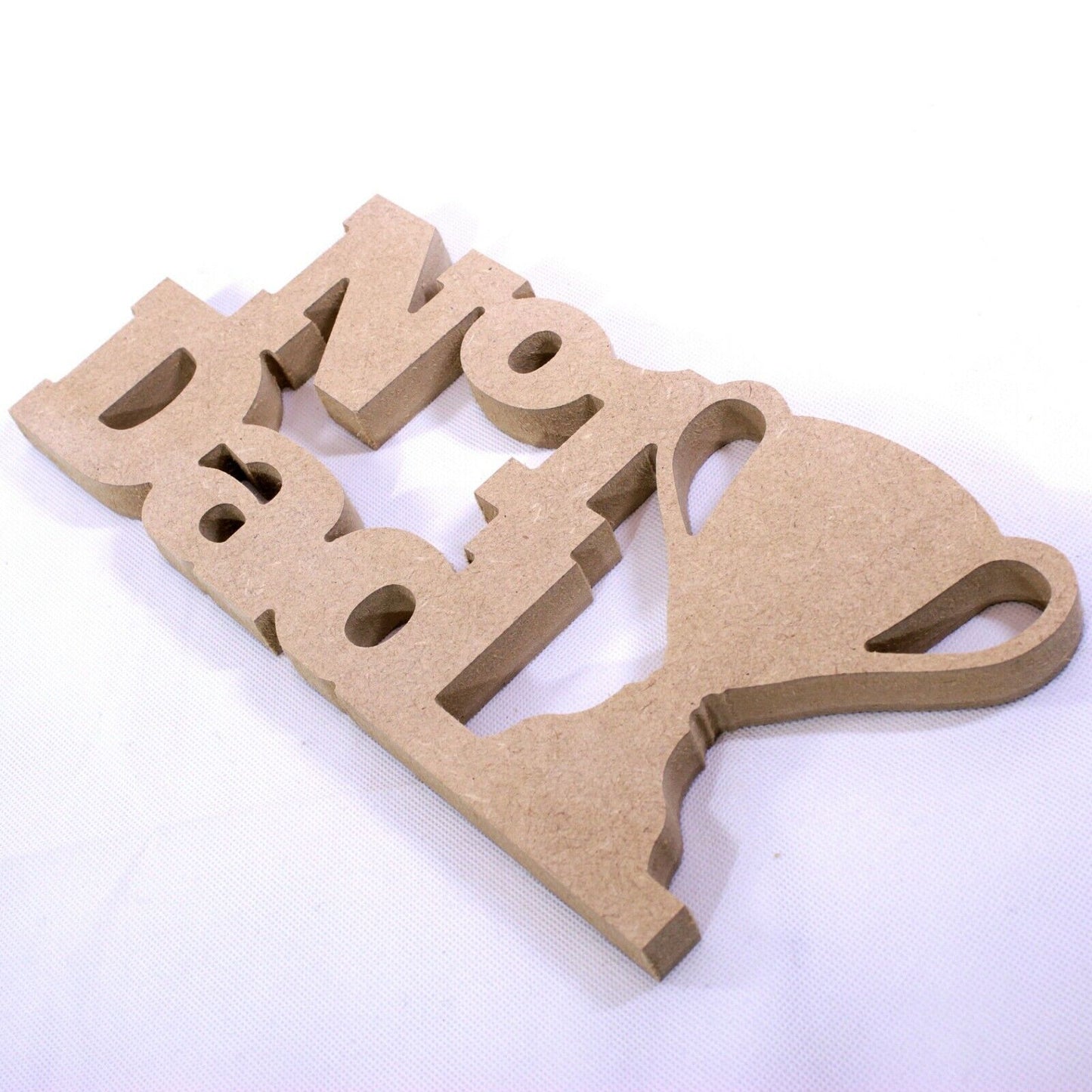 Free Standing No.1 Dad Words and Trophy. 18mm MDF Fathers Day, Number 1